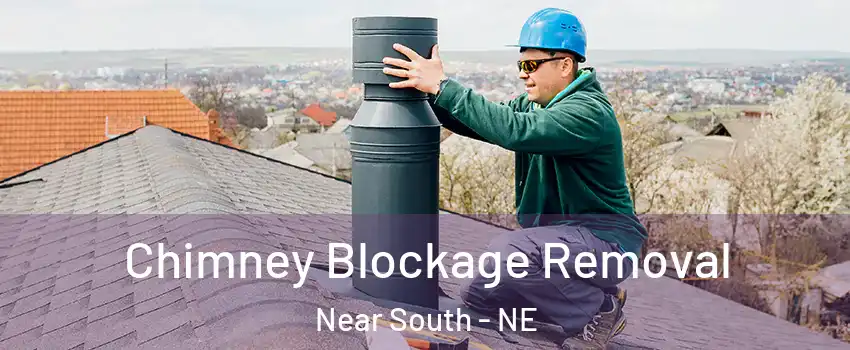 Chimney Blockage Removal Near South - NE