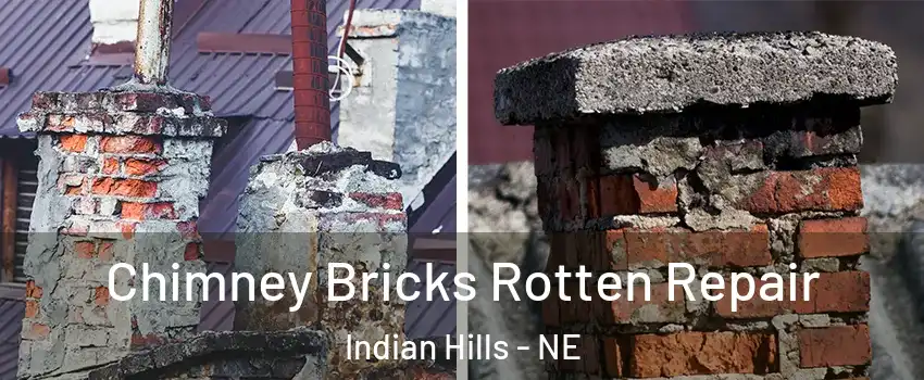 Chimney Bricks Rotten Repair Indian Hills - NE