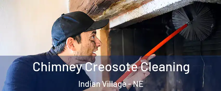 Chimney Creosote Cleaning Indian Village - NE