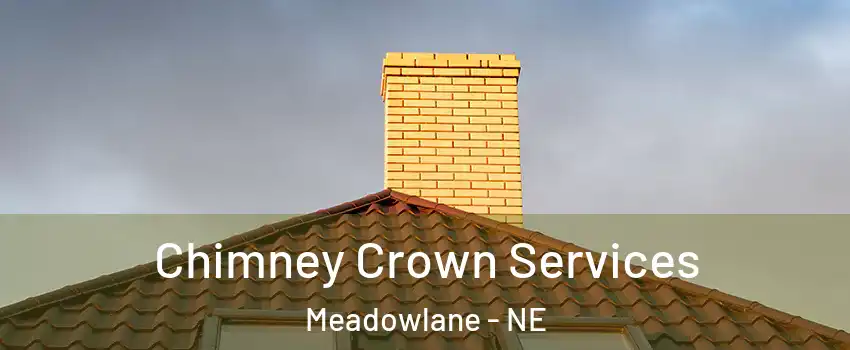 Chimney Crown Services Meadowlane - NE