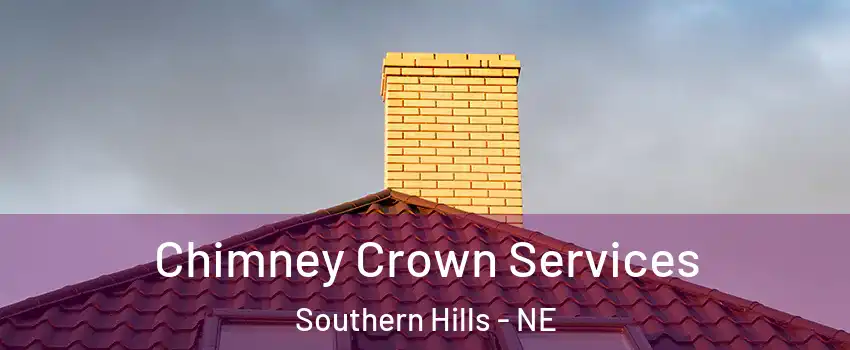 Chimney Crown Services Southern Hills - NE