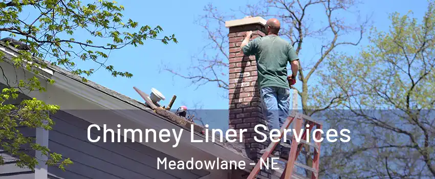 Chimney Liner Services Meadowlane - NE