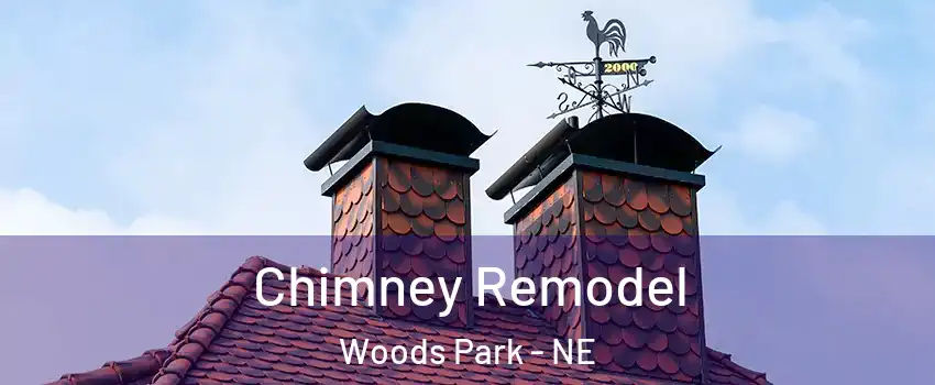 Chimney Remodel Woods Park - NE