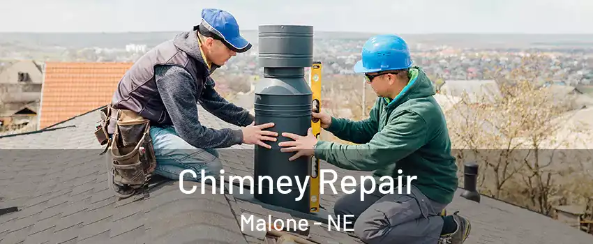 Chimney Repair Malone - NE
