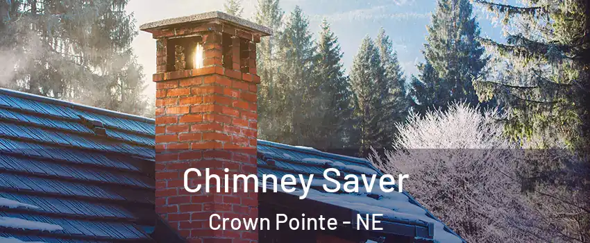 Chimney Saver Crown Pointe - NE
