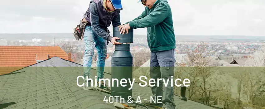 Chimney Service 40Th & A - NE