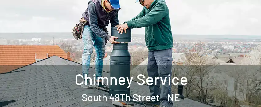 Chimney Service South 48Th Street - NE