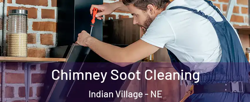 Chimney Soot Cleaning Indian Village - NE