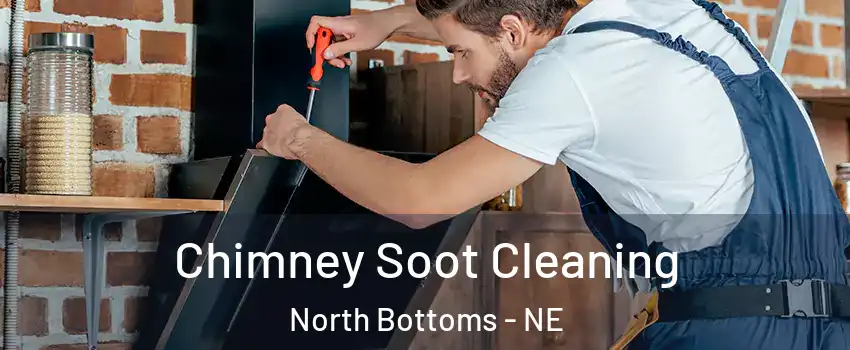 Chimney Soot Cleaning North Bottoms - NE