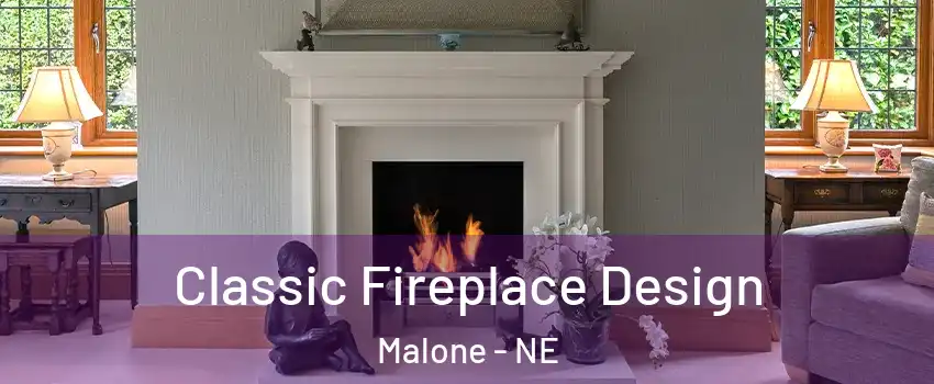 Classic Fireplace Design Malone - NE