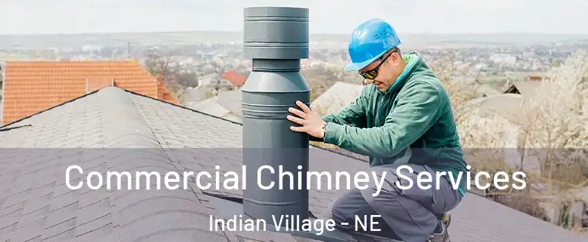 Commercial Chimney Services Indian Village - NE