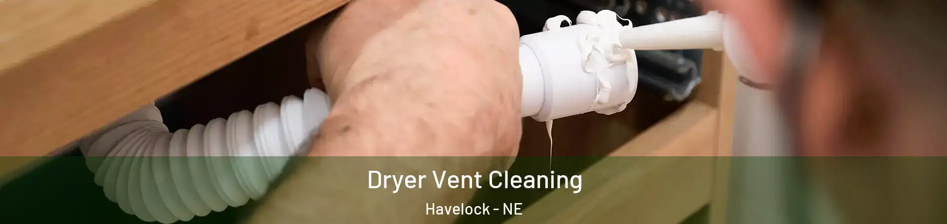 Dryer Vent Cleaning Havelock - NE