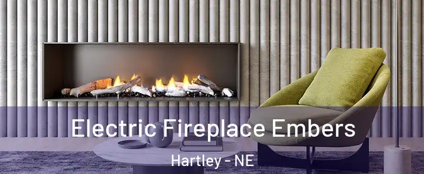 Electric Fireplace Embers Hartley - NE