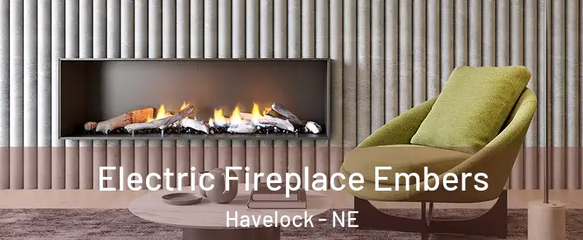 Electric Fireplace Embers Havelock - NE