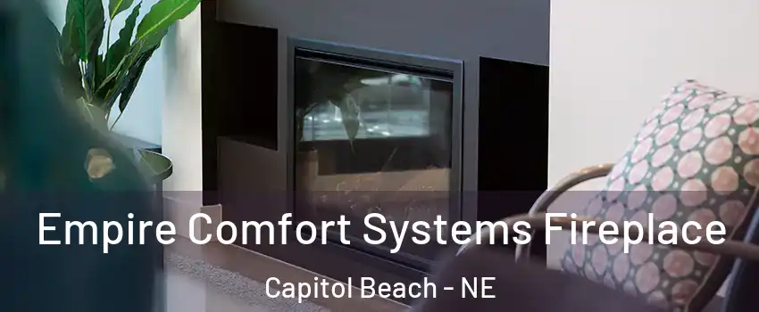 Empire Comfort Systems Fireplace Capitol Beach - NE