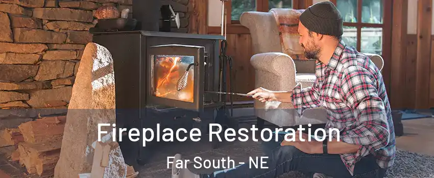 Fireplace Restoration Far South - NE