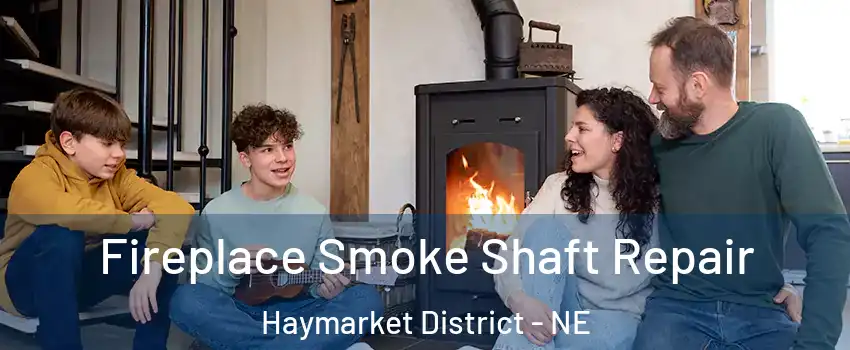 Fireplace Smoke Shaft Repair Haymarket District - NE