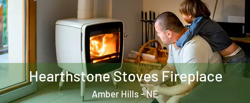 Hearthstone Stoves Fireplace Amber Hills - NE