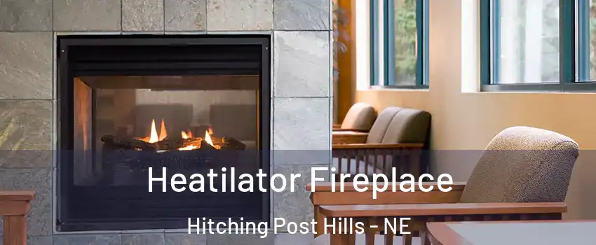 Heatilator Fireplace Hitching Post Hills - NE