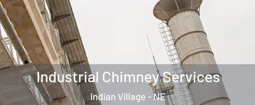 Industrial Chimney Services Indian Village - NE