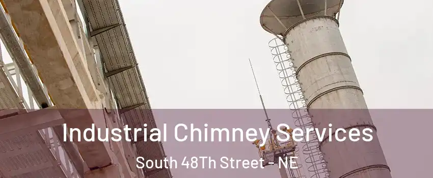 Industrial Chimney Services South 48Th Street - NE