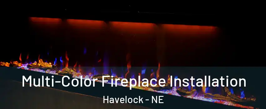 Multi-Color Fireplace Installation Havelock - NE