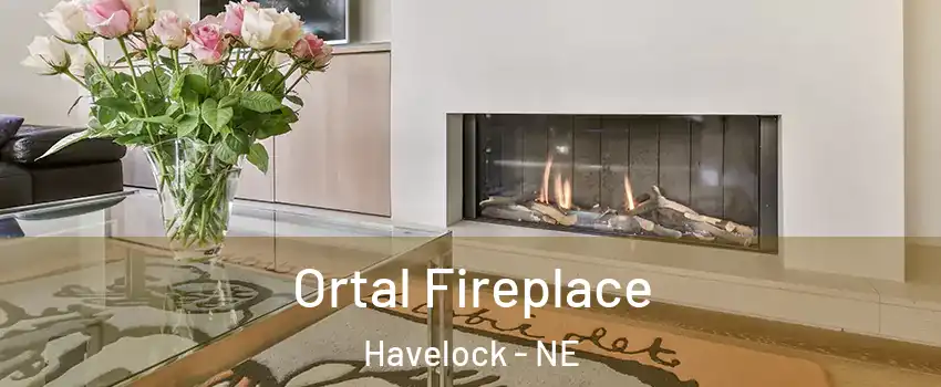 Ortal Fireplace Havelock - NE