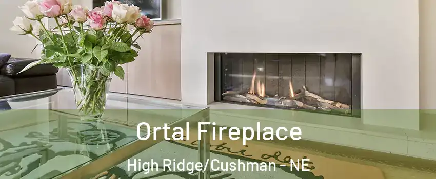 Ortal Fireplace High Ridge/Cushman - NE