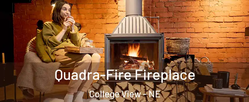 Quadra-Fire Fireplace College View - NE