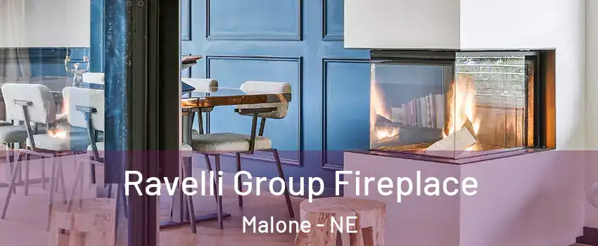 Ravelli Group Fireplace Malone - NE