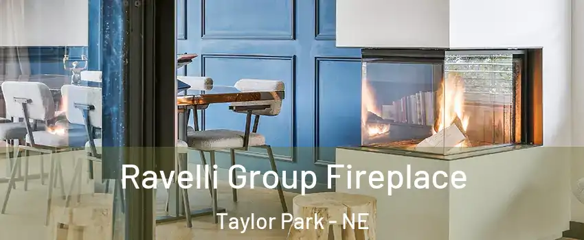 Ravelli Group Fireplace Taylor Park - NE