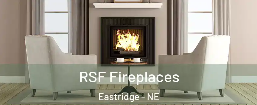 RSF Fireplaces Eastridge - NE