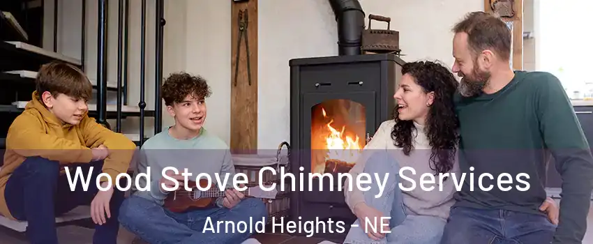 Wood Stove Chimney Services Arnold Heights - NE